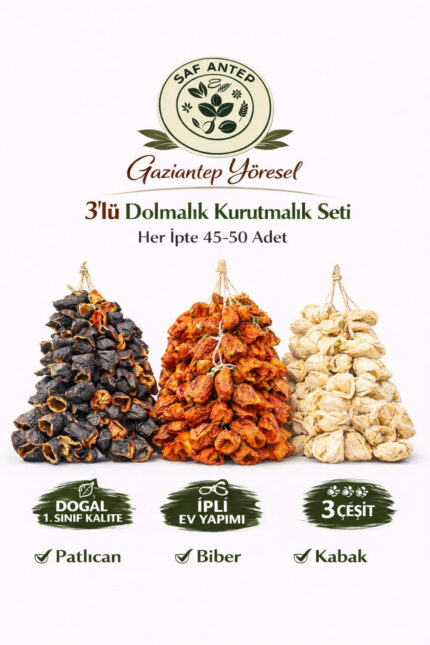 Gaziantep Yöresel 3’lü Dolmalık Kurutmalık Kuru Sebze Seti – 45-50 Adet İpli Doğal Ev Yapımı Dolmal